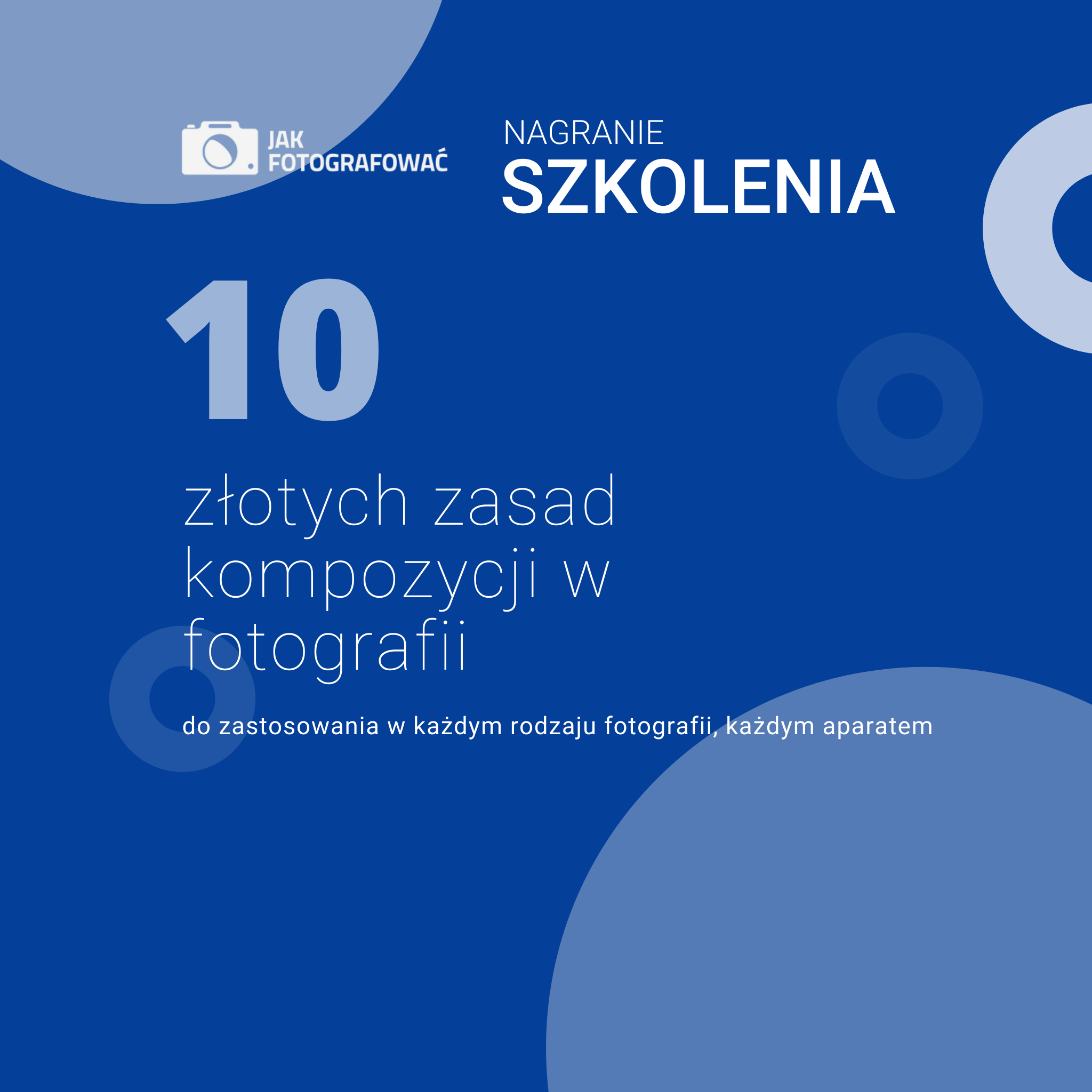 10 złotych zasad kompozycji - video