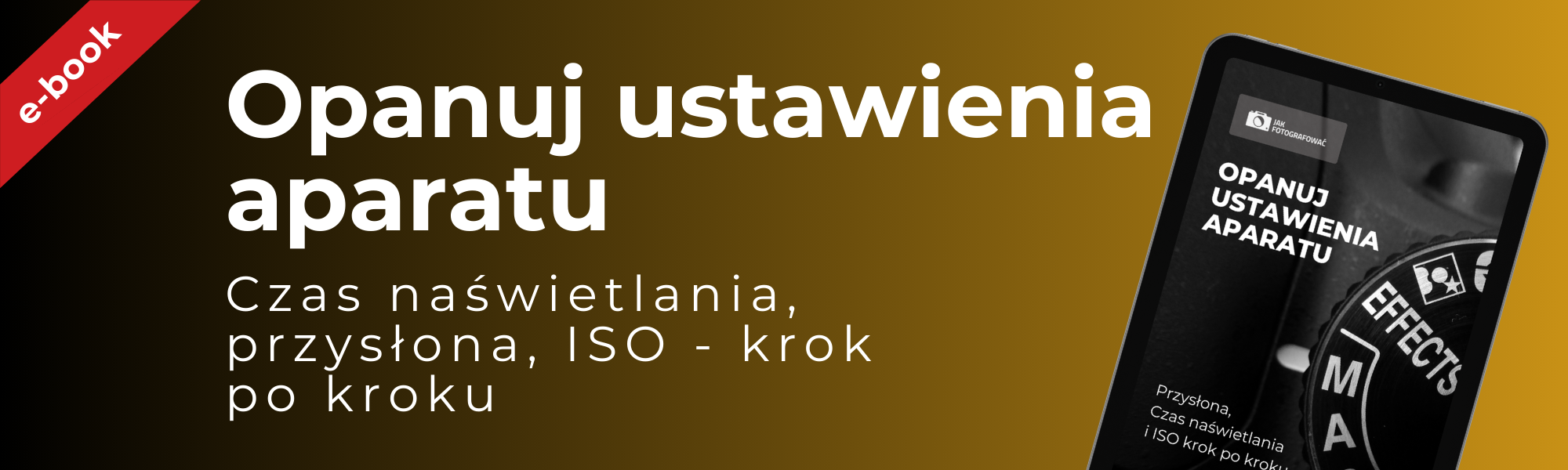 Opanuj Ustawienia Aparatu - e-book